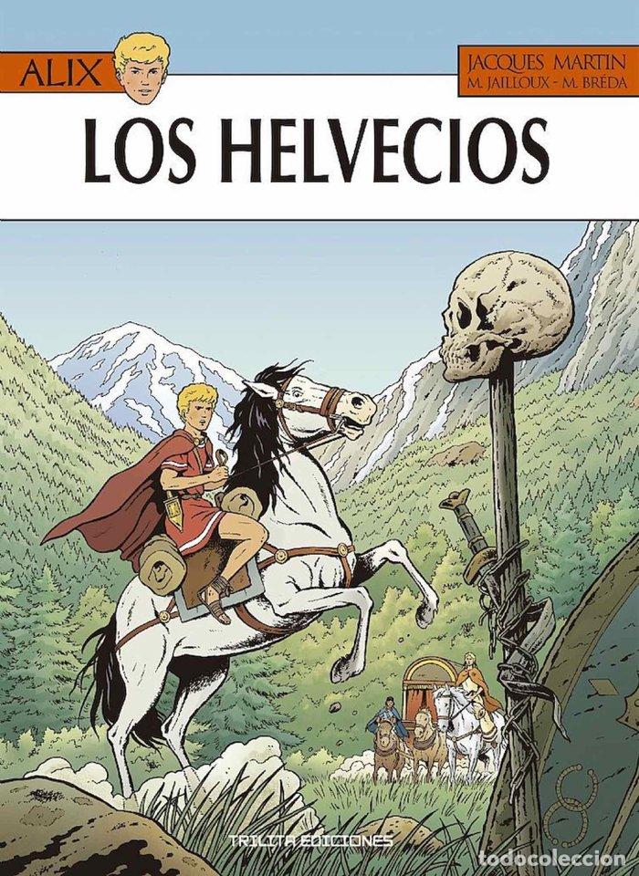Livres: ALIX 38 LOS HELVECIOS - MARTIN, JACQUES