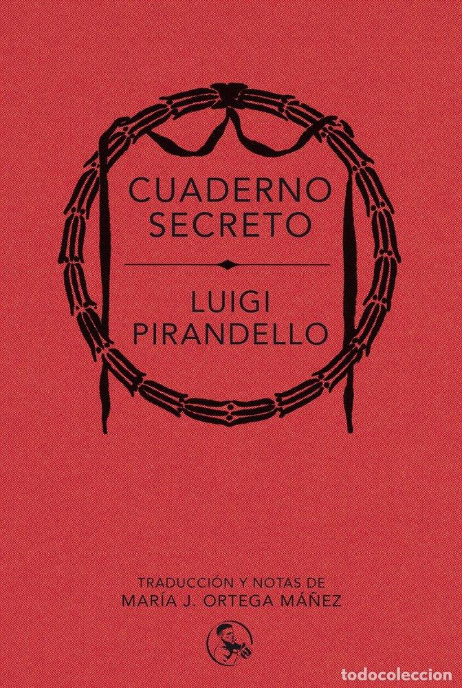 Libri: CUADERNO SECRETO - PIRANDELLO, LUIGI