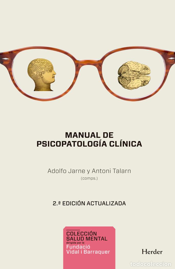Libros: MANUAL DE PSICOPATOLOGIA CLINICA 2&ordf;ED - TALARN, ANTONI