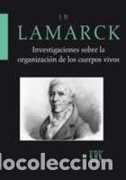 Libros: INVESTIGACIONES SOBRE LA ORGANIZACION DE LOS CUERPOS VIVOS - LAMARCK, JEAN-BAPTISTE