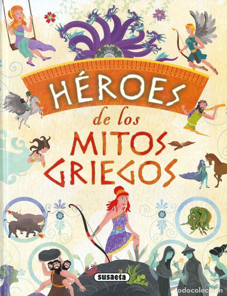 Libri: HEROES DE LOS MITOS GRIEGOS - MORAN, JOSE