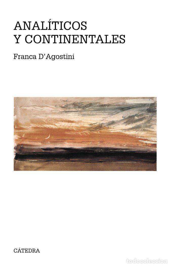 books: ANALITICOS Y CONTINENTALES - D'AGOSTINI, FRANCA
