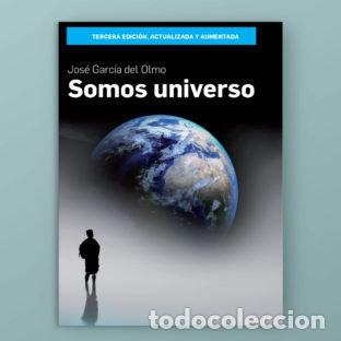 B&uuml;cher: SOMOS UNIVERSO - GARCIA DEL OLMO, JOSE