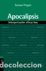 Libros: APOCALIPSIS, INTERPRETACION EFICAZ HOY - PAGAN, SAMUEL