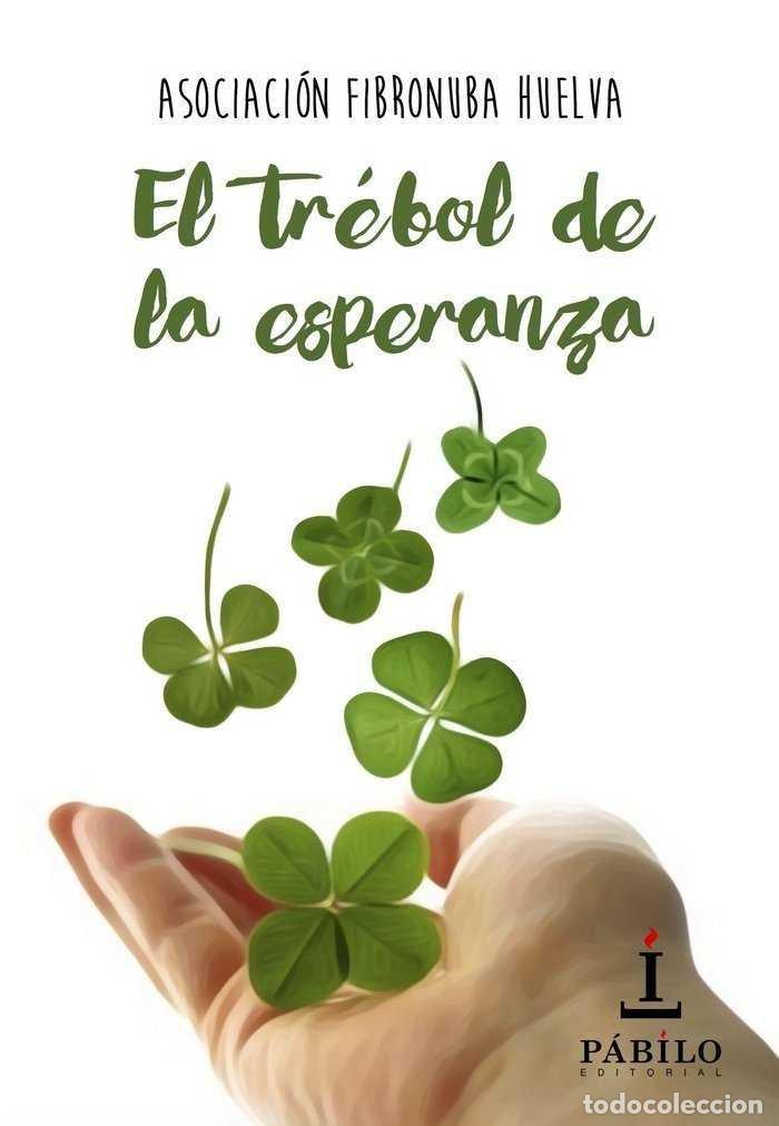 Libros: TREBOL DE LA ESPERANZA,EL - ASOCIACION FIBRONUBA