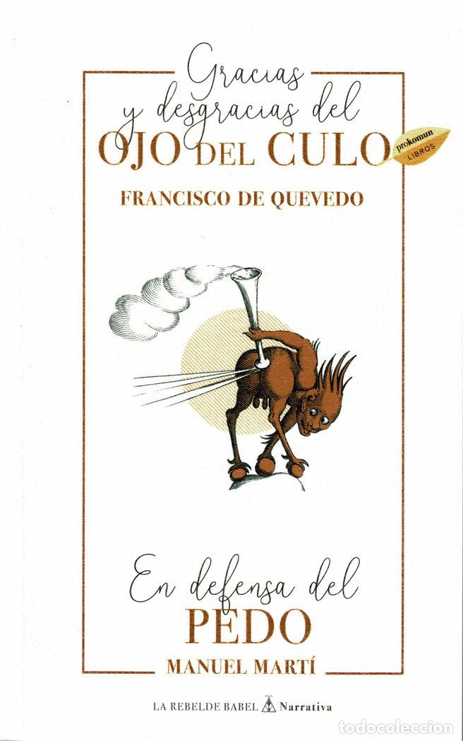 Libros: GRACIAS Y DESGRACIAS DEL OJO DEL CULO - DE QUEVEDO, FRANCISCO