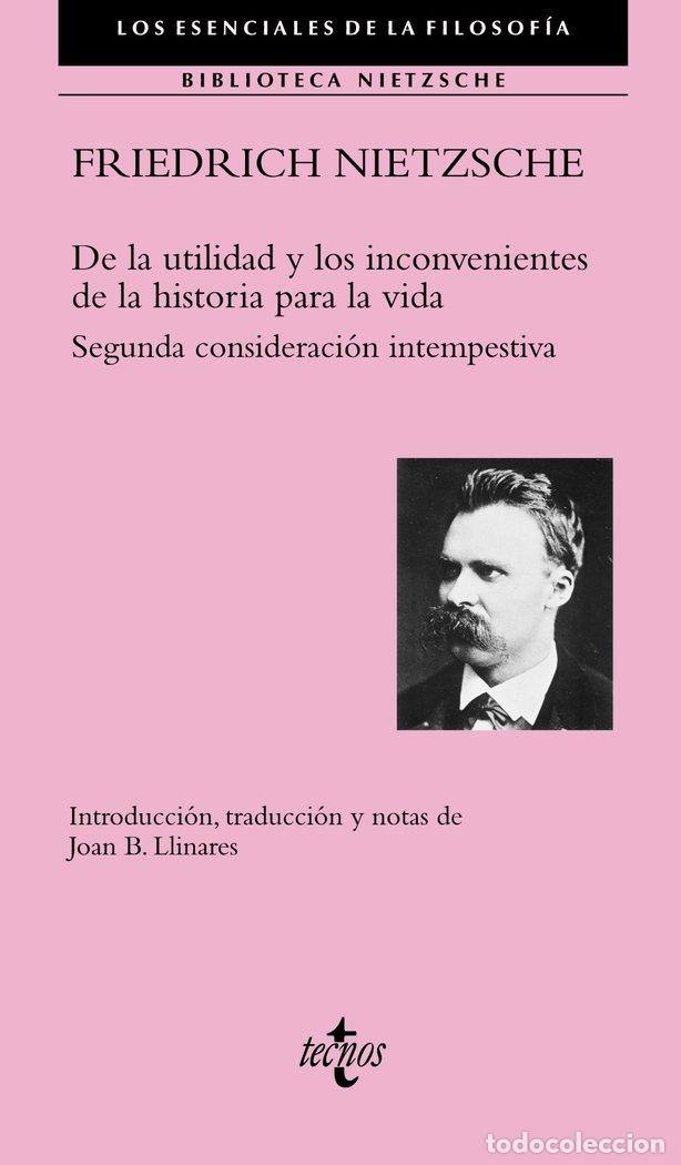 B&uuml;cher: DE LA UTILIDAD Y LOS INCONVENIENTES DE LA HISTORIA PARA LA V - NIETZSCHE, FRIEDRICH