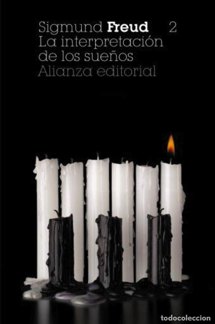 Libros: INTERPRETACION DE LOS SUE&Ntilde;OS 2 3&ordf;ED - FREUD, SIGMUND