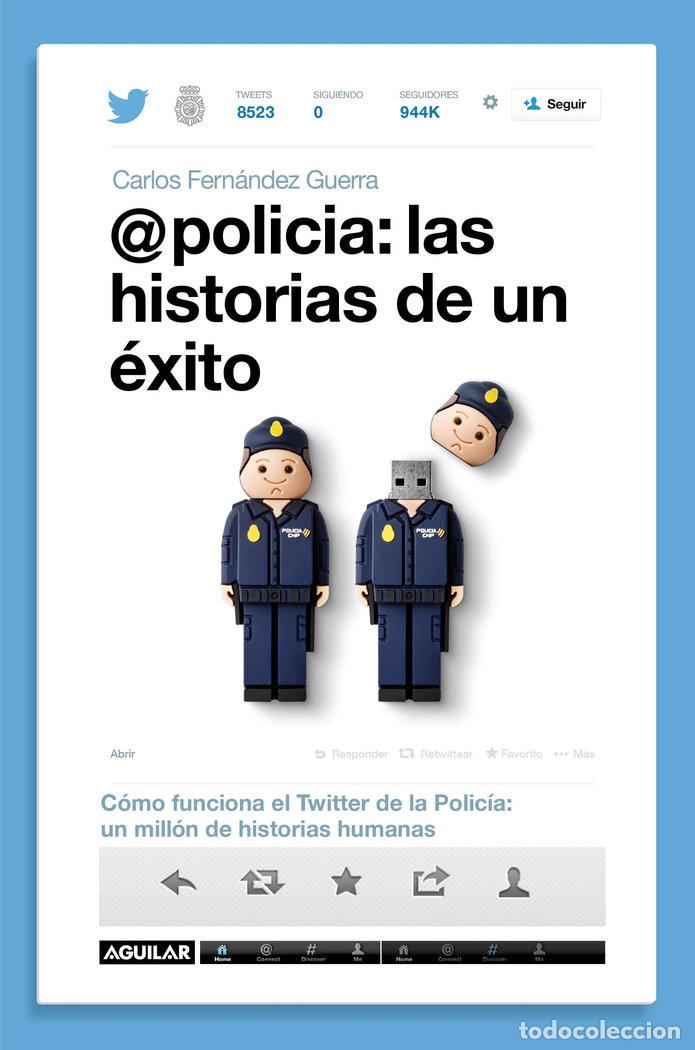 Libros: POLICIA LAS HISTORIAS DE UN &Egrave;XITO - GUERRA FERNANDEZ, CARLOS
