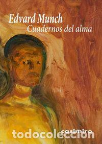 Libros: CUADERNOS DEL ALMA - MUNCH, EDVARD