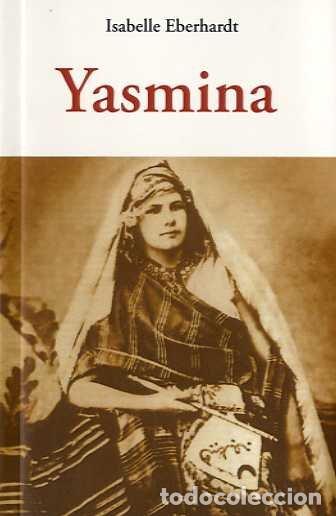 Livros: YASMINA - EBERHARDT, ISABELLE