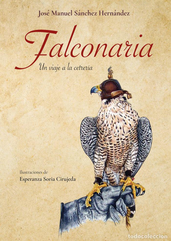 Libros: FALCONARIA - SANCHEZ HERNANDEZ, JOSE MANUEL