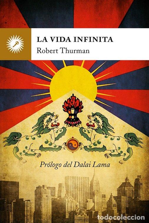 books: VIDA INFINITA,LA - THURMAN, ROBERT A. F.