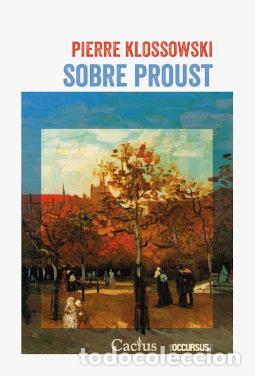 books: SOBRE PROUST - PIERRE KLOSSOWSKI