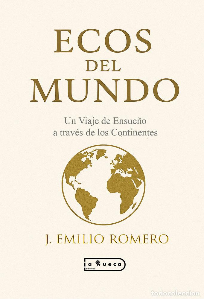 B&uuml;cher: ECOS DEL MUNDO - ROMERO ROJAS, , J. EMILIO