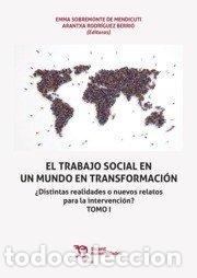 Libros: TRABAJO SOCIAL EN UN MUNDO EN TRANSFORMACION 2 VOLUMENES - SOBREMONTE, EMNA