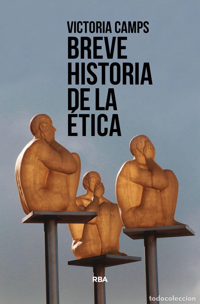 Libri: BREVE HISTORIA DE LA ETICA - CAMPS, VICTORIA