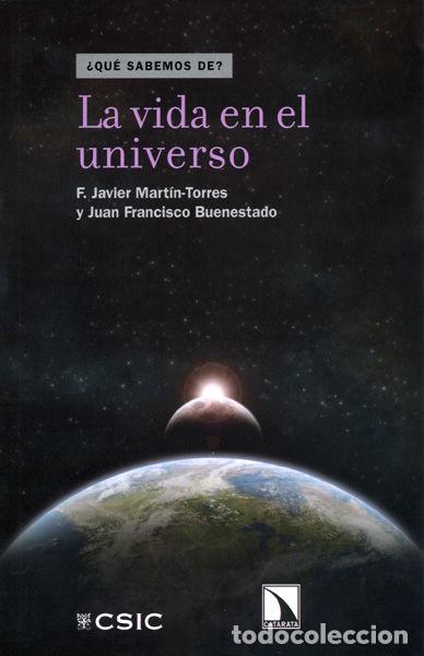 Libros: VIDA EN EL UNIVERSO,LA - MARTIN TORRES, JAVIER