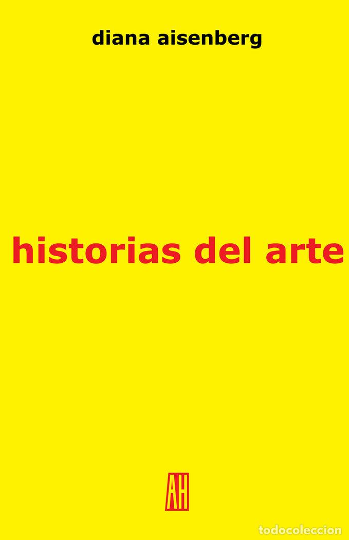 Libros: HISTORIAS DEL ARTE - AISENBERG, DIANA