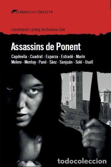 Libros: ASSASSINS DE PONENT - SOLE, RAMONA
