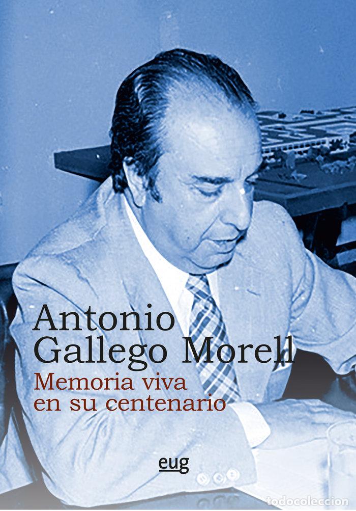 Libri: ANTONIO GALLEGO MORELL - VARIOS AUTORES