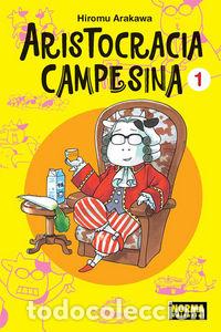 Libri: ARISTOCRACIA CAMPESINA 1 - ARAKAWA, HIROMU
