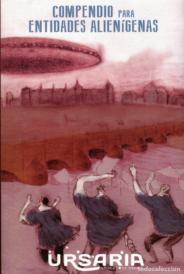 Libri: COMPENDIO PARA ENTIDADES ALIENIGENAS - MUSICAS DE MADRID, URSARIA