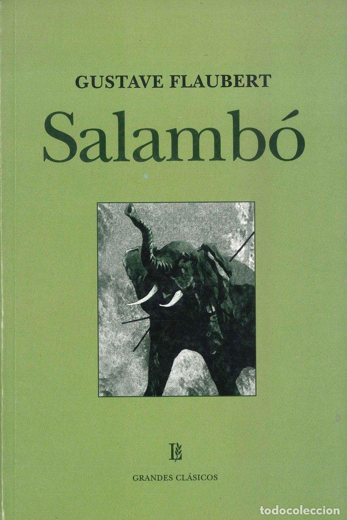 Libros: SALAMBO - FLAUBERT, GUSTAVE