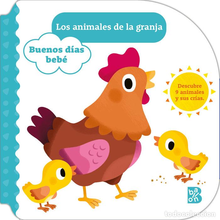 books: BUENOS DIAS BEBE LOS ANIMALES DE LA GRANJA - BALLON