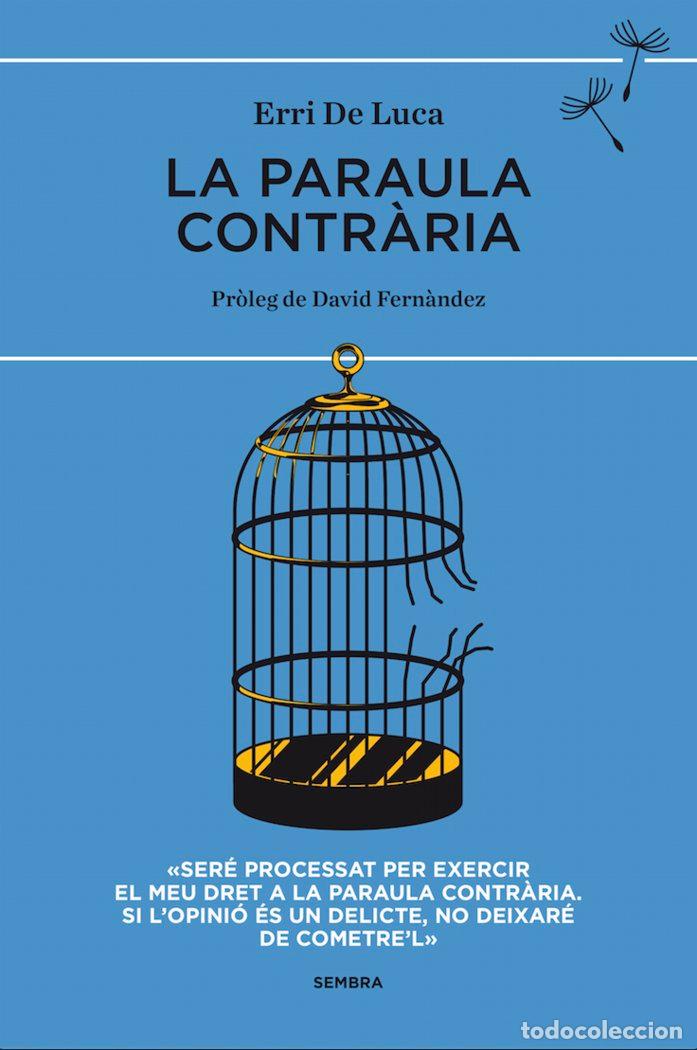 B&uuml;cher: PARAULA CONTRARIA,LA - DE LUCA, ERRI