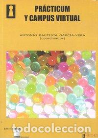 Livres: PRACTICUM Y CAMPUS VIRTUAL - BAUTISTA GARCIA-VERA, ANTONIO