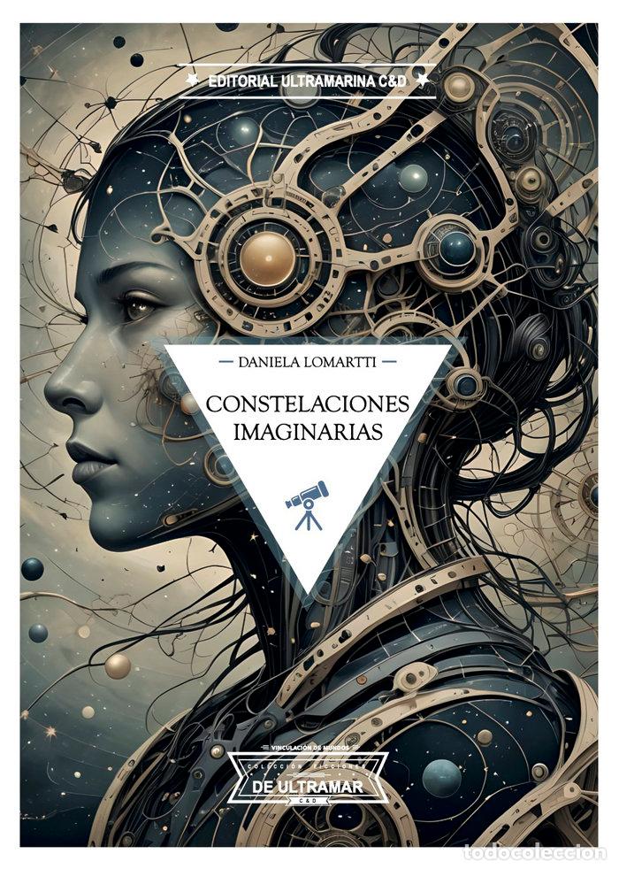 Livres: CONSTELACIONES IMAGINARIAS - LOMARTTI, DANIELA