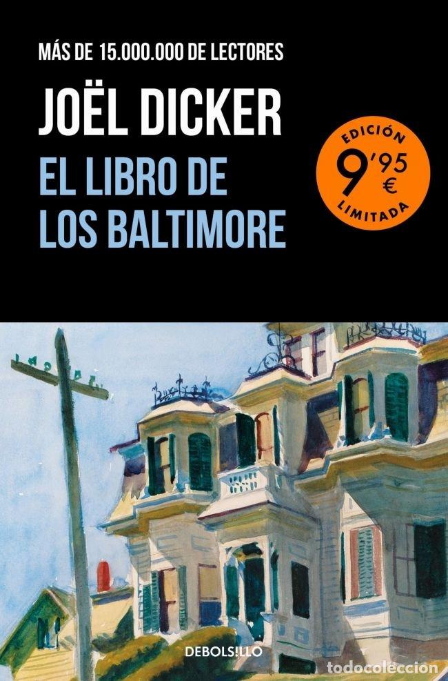 B&uuml;cher: EL LIBRO DE LOS BALTIMORE EDICION LIMITADA - JO&Oacute;L DICKER
