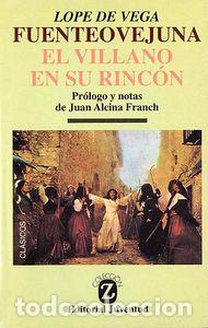 B&uuml;cher: FUENTEOVEJUNA/VILLANO EN SU RINCON - LOPE DE VEGA
