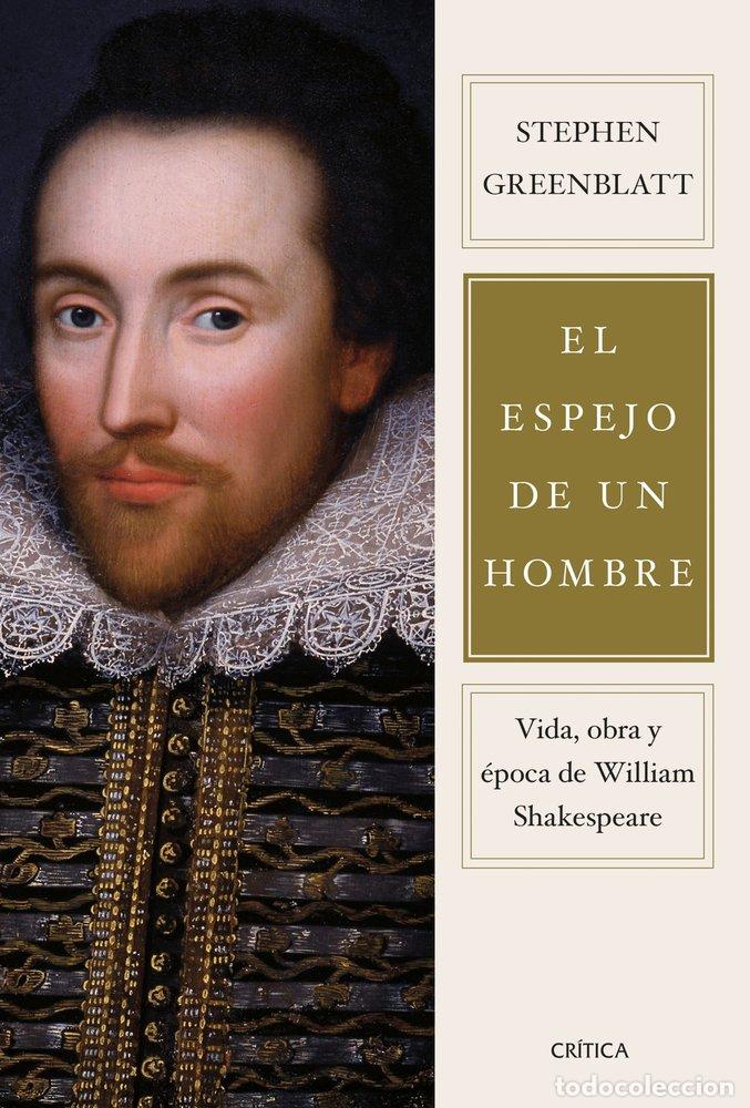 B&uuml;cher: EL ESPEJO DE UN HOMBRE - STEPHEN GREENBLATT