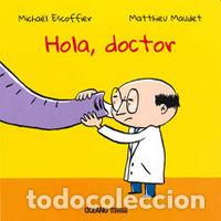B&uuml;cher: HOLA DOCTOR - ESCOFFIER, MICHAEL