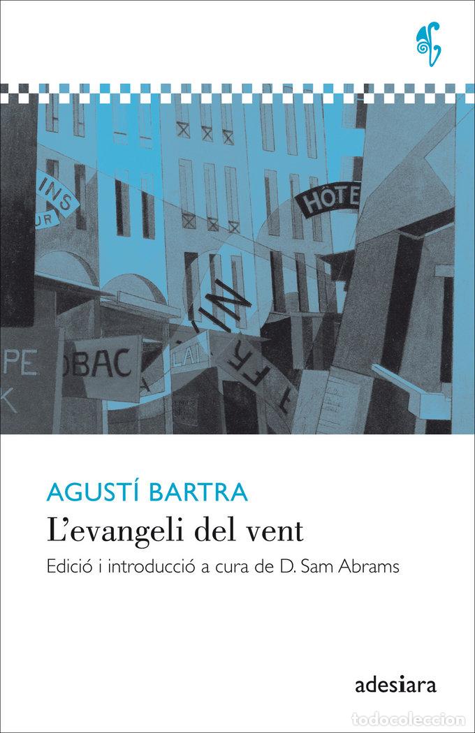 Livros: EVANGELI DEL VENT L - BARTRA, AGUSTI