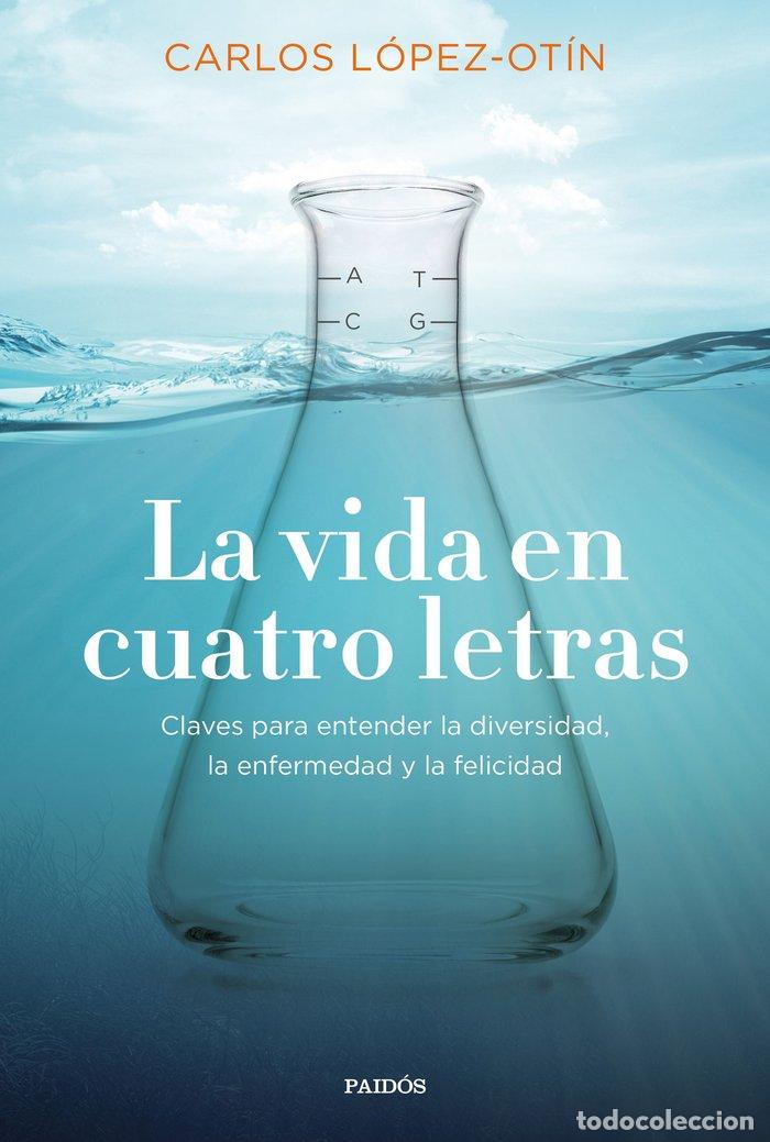 Livros: VIDA EN CUATRO LETRAS,LA - CARLOS LOPEZ -OTIN