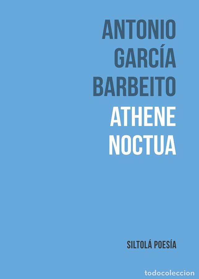 Livres: ATHENE NOCTUA - GARCIA BARBEITO, ANTONIO
