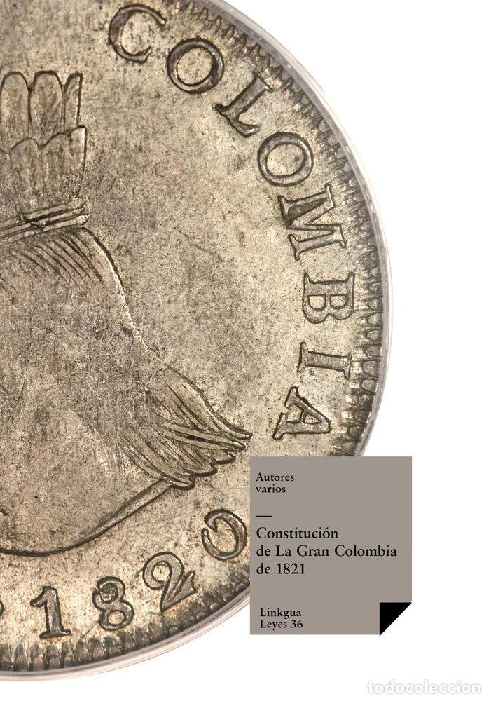 Livres: CONSTITUCI&Oacute;N DE LA GRAN COLOMBIA DE 1821 - AA.VV