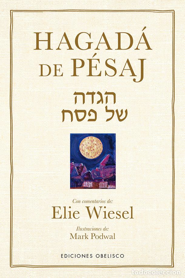 Livres: HAGADA DE PESAJ - WIESEL, ELIE