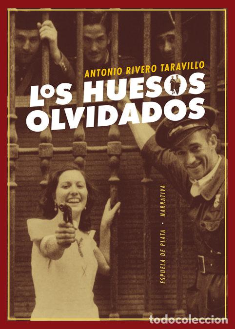 Libros: HUESOS OLVIDADOS,LOS - RIVERO TARAVILLO, ANTONIO