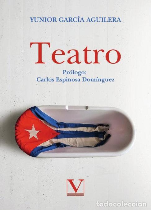Libri: TEATRO - GARCIA AGUILERA, YUNIOR