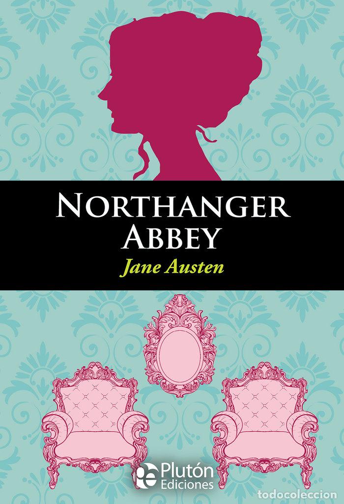 Libri: NORTHANGER ABBEY - AUSTEN, JANE