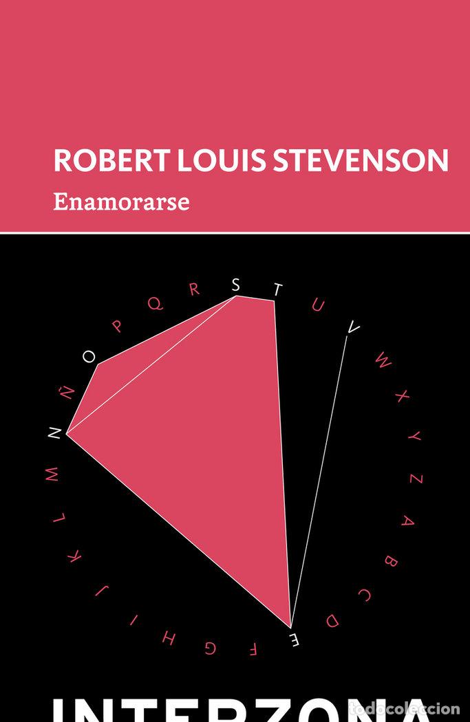 Libri: ENAMORARSE - STEVENSON, ROBERT LUIS