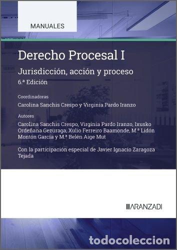 books: DERECHO PROCESAL I 6&ordf; EDICION - CAROLINA SANCHIS CRESPO