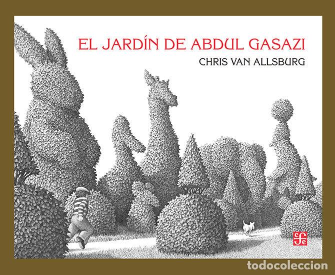 Libri: JARDIN DE ABDUL GASAZI - VAN ALLSBURG, CHRIS