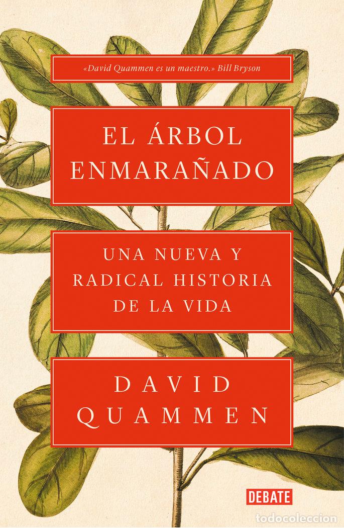 Libros: EL ARBOL ENMARA&Ntilde;ADO - QUAMMEN, DAVID