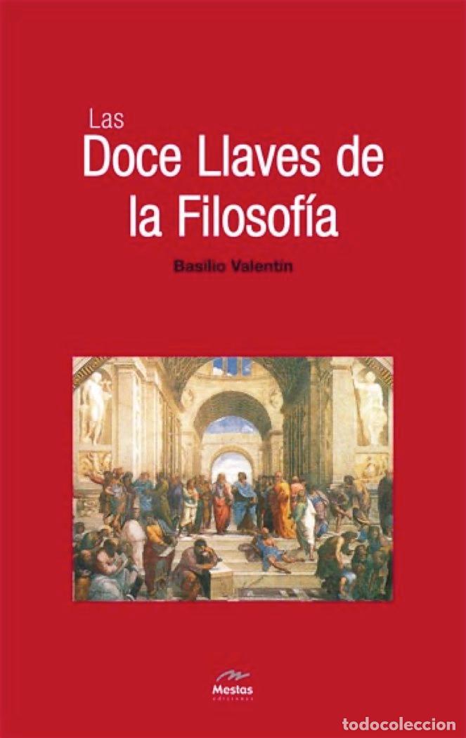 Libros: DOCE LLAVES DE LA FILOSOFIA - VALENTIN, BASILIO