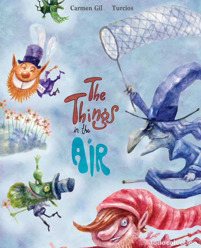 Livres: THINGS IN THE AIR - GIL, CARMEN